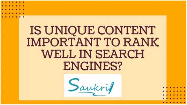 Is unique content important to rank well in search engines?