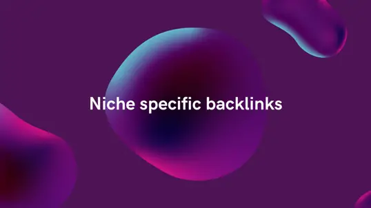 How to Build niche specific backlinks